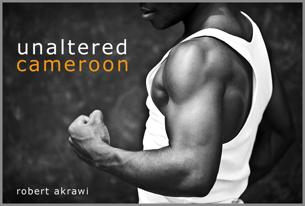 Robert Akrawi | Unaltered Cameroon | copyright