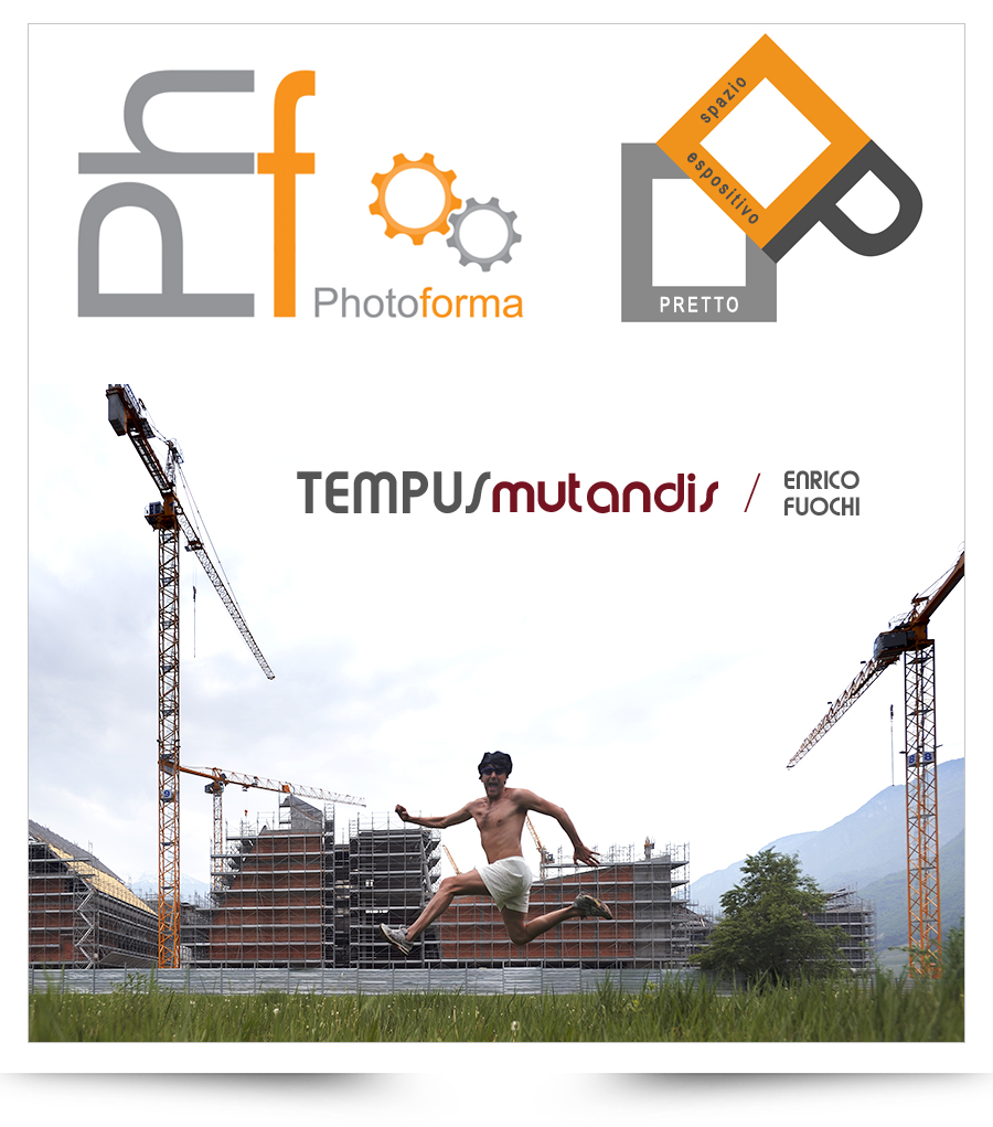 Enrico Fuochi | "Tempus mutandis" &copy; / Phf Photoforma